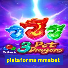 plataforma mmabet